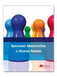 OPERACIONES ADMINISTRATIVAS DE RECURSOS HUMANOS 2º GESTIÓN