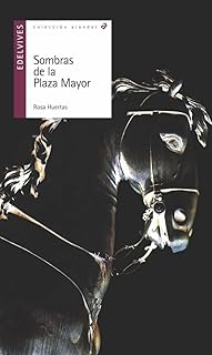 18 - Lectura. Sombras de la Plaza Mayor