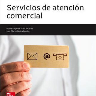 SERVICIOS DE ATENCIÓN COMERCIAL 2º ACTIVIDADES COMERCIALES: EDICIÓN 2015