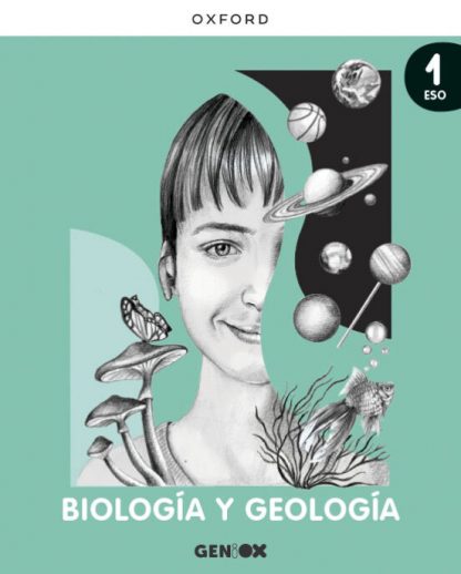 01 - Biología y Geología 1o ESO. Libro del estudiante. GENiOX