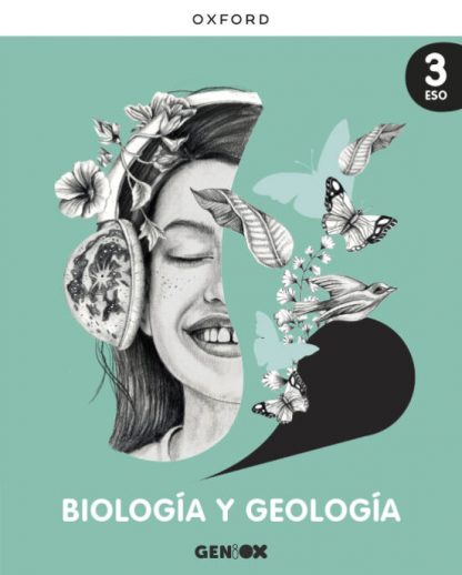 01- BIOLOGÍA Y GEOLOGÍA 3º ESO: Libro del estudiante. Geniox