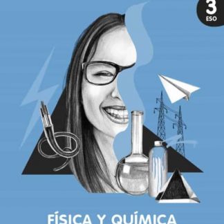 02- FÍSICA Y QUÍMICA 3º ESO: Libro del estudiante. Geniox