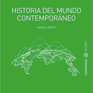 17 - HISTORIA DEL MUNDO CONTEMPORANEO 1 (COMUNIDAD ER)