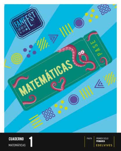 08 - Proyecto: FanFest - Matemáticas 1 - Cuaderno [Castilla y León - Galicia]