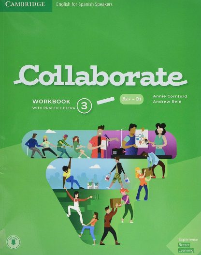 04 - Collaborate. Digital Workbook. Level 3