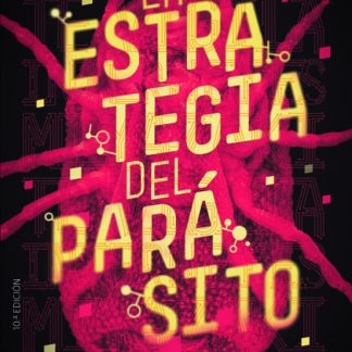 18 - Lectura. La estrategia del parásito