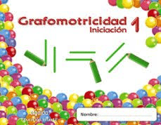 04 - Trazos y trazos 1. Iniciación. Grafomotricidad.