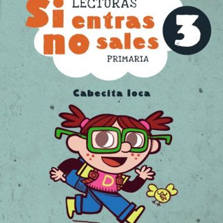 11 -Lectura. Si entras, no sales 3