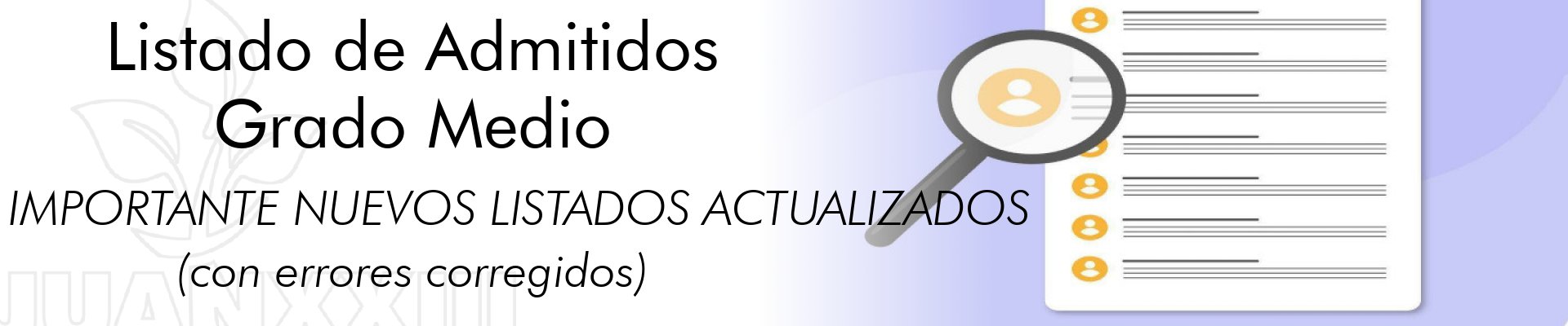 Lista de admitidos en Grado Medio Curso 2026-2027